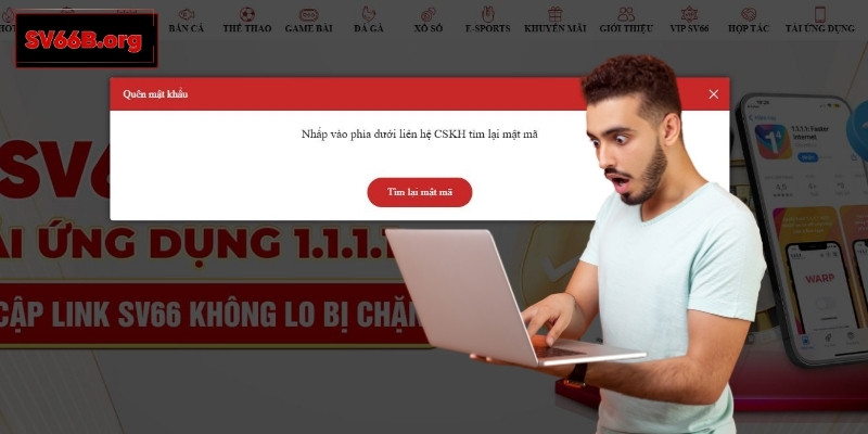 Hướng dẫn chi tiết cách xử lý khi quên mật khẩu tài khoản SV66